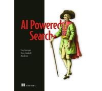 Doug Turnbull Trey Grainger Max Irwin AI-Powered Search (Copertina rigida)