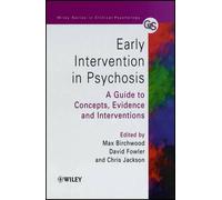 Max J. Birchwood Early Intervention in Psychosis (Tascabile)
