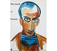 Max Jacob et Picasso: [exposition , Quimper, Musée des beaux-arts, 21 juin-4 septembre 1994, Paris, Musée Picasso, 4 octobre-12 décembre 1994