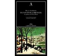 Max Jakob Friedlander. Da Van Eyck a Bruegel, La pittura nei Paesi Bassi - ABS