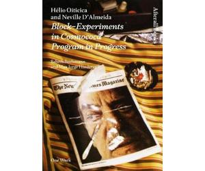 Max Jorge Hinderer Cruz Sabeth Buch Hélio Oiticica and Neville D'Alm (Tascabile)