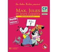 Max, Jules et leurs copains. CP. Fichier de l'élève. Per la Scuola elementare (Vol. 1): Méthode de lecture, Fichier 1