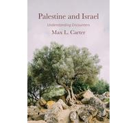 Max L Carter Palestine and Israel (Tascabile)