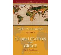Max L. Stackhouse God and Globalization: Volume 4 (Tascabile)