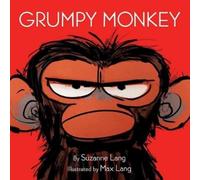 Max Lang Suzanne Lang Grumpy Monkey (Copertina rigida)