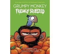 Max Lang Suzanne Lang Grumpy Monkey Freshly Squeezed (Copertina rigida)