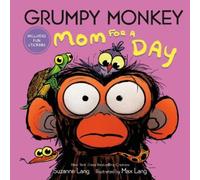 Max Lang Suzanne Lang Grumpy Monkey Mom for a Day (Copertina rigida)