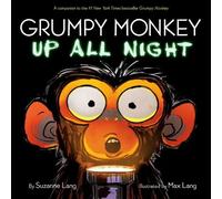 Max Lang Suzanne Lang Grumpy Monkey Up All Night (Copertina rigida)