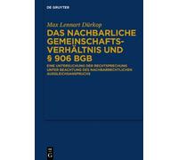 Max Lennart Dür Das nachbarliche Gemeinschaftsverhältnis und (Copertina rigida)