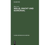 Max Lenz Wille, Macht Und Schicksal (Copertina rigida)