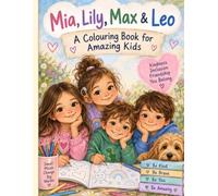 Max, Leo, Mia & Lily: Colouring and Activity Book