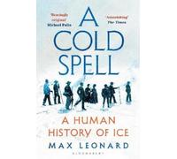 Max Leonard A Cold Spell (Tascabile)
