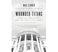 Max Lerner Wounded Titans (Tascabile)