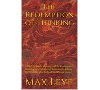 Max Leyf The Redemption of Thinking (Tascabile)