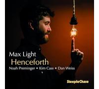 Max Light Henceforth (CD) Album (Jewel Case)