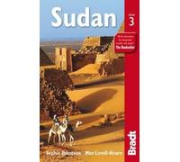 Max Lovell-Hoare Sophie Ibbotson Sudan (Tascabile) Bradt Travel Guides