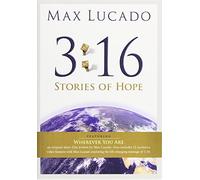 Max Lucado 3:16 -- Stories Of Hope [Edizione: Regno Unito] [Edizione: Regno Unito]