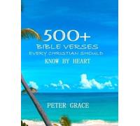 Max Lucado 500+ Bible versesEvery Christian Should know by Heart (Tascabile)