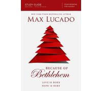 Max Lucado Because of Bethlehem Bible Study Guide (Tascabile)