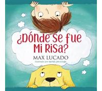 Max Lucado ¿Dónde se fue mi risa? (Copertina rigida)