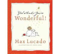 Max Lucado God Thinks You're Wonderful (Copertina rigida)