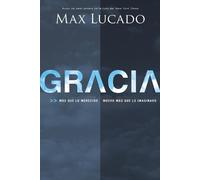 Max Lucado Gracia (Tascabile)