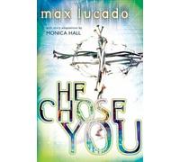 Max Lucado He Chose You (Tascabile)