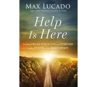 Max Lucado Help Is Here (Copertina rigida)