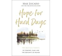 Max Lucado Hope for Hard Days (Copertina rigida)
