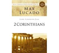 Max Lucado Life Lessons from 2 Corinthians (Tascabile) Life Lessons