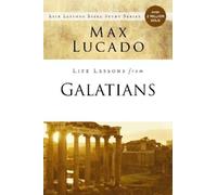 Max Lucado Life Lessons from Galatians (Tascabile) Life Lessons