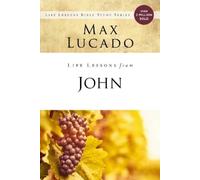 Max Lucado Life Lessons from John (Tascabile) Life Lessons