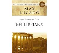 Max Lucado Life Lessons from Philippians (Tascabile) Life Lessons
