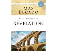 Max Lucado Life Lessons from Revelation (Tascabile) Life Lessons
