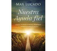 Max Lucado Nuestra Ayuda fiel (Tascabile)