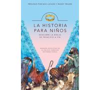 Max Lucado Randy Frazee La Historia Para Niños (Tascabile)