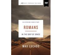 Max Lucado Romans Video Study (DVD) 40 Days Through the Book