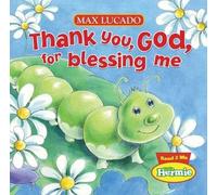 Max Lucado Thank You, God, For Blessing Me (Libro di cartone)