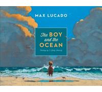 Max Lucado The Boy and the Ocean (Copertina rigida)