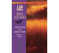 Max Lucado The Path to Greatness (Tascabile) Topical Bible Study Series