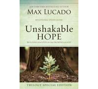 Max Lucado Unshakable Hope (Tascabile)