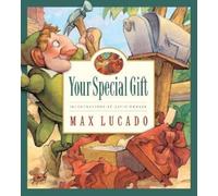 Max Lucado Your Special Gift (Copertina rigida) Max Lucado's Wemmicks