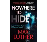 Max Luther Nowhere to Hide (Tascabile) Alex Drayce