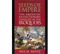 Max M. Mintz Seeds of Empire (Tascabile)
