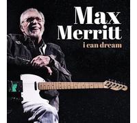 Max Merritt - I Can Dream