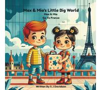Max & Mia A Little Big World: Max & Mia Go To France