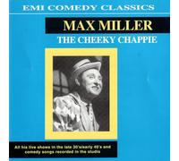 Max Miller - The Cheeky Chappie