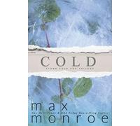 Max Monroe Cold (Tascabile) Stone Cold Fox Trilogy
