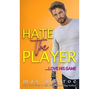 Max Monroe Hate the Player (Tascabile) Hollywood Collection