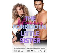 Max Monroe The Billionaire's Forbidden Little Sister (Tascabile)